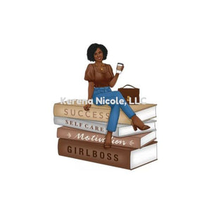 Ready To Press DTF Transfer Girl Boss Motivation Self Care Success Books Coffee Black Woman