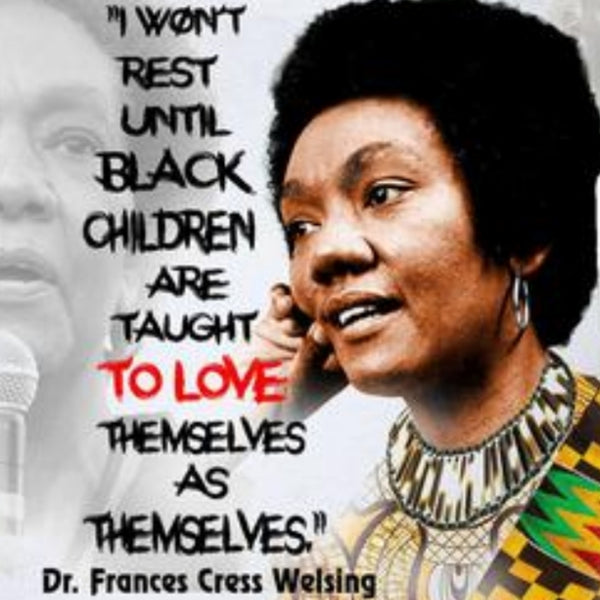 Black Children Love Yourself Dr Frances Cress Welsing Crew Neck Unisex Kente Tshirt