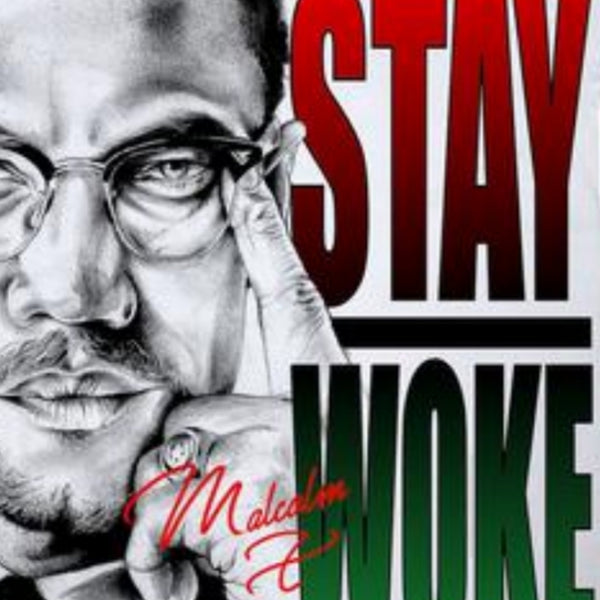 Stay Woke Malcolm X Crew Neck Unisex Tshirt