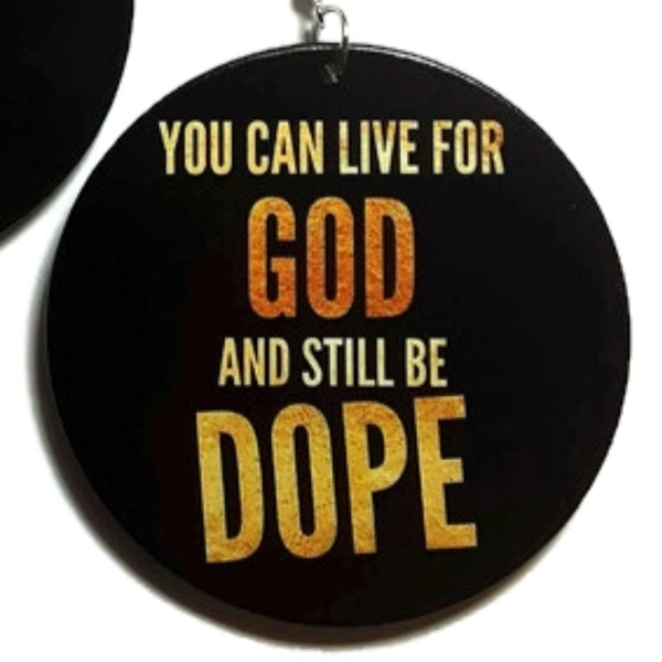 Live For GOD Be DOPE Statement Dangle Wood Earrings