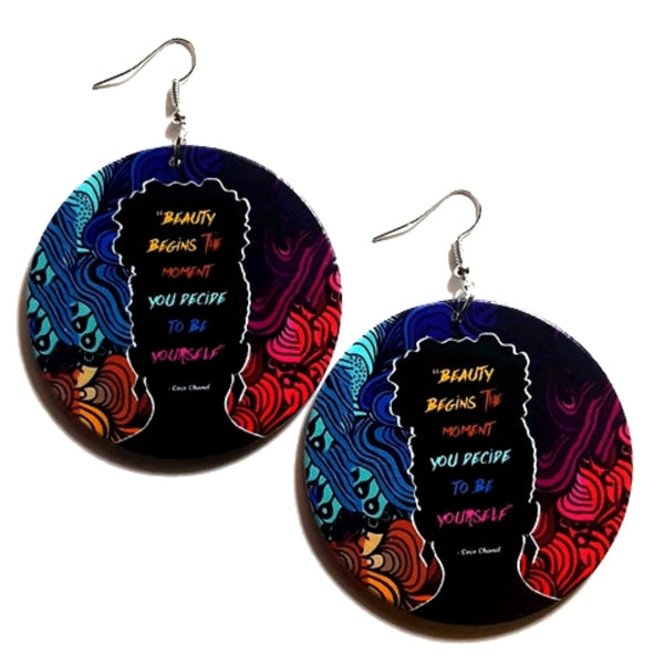 Beauty Begins The Moment You Decide to BE YOURSELF Statement Dangle Wood Earrings
