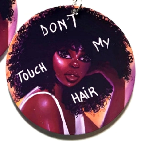 Dont Touch My Hair Afro Statement Dangle Wood Earrings