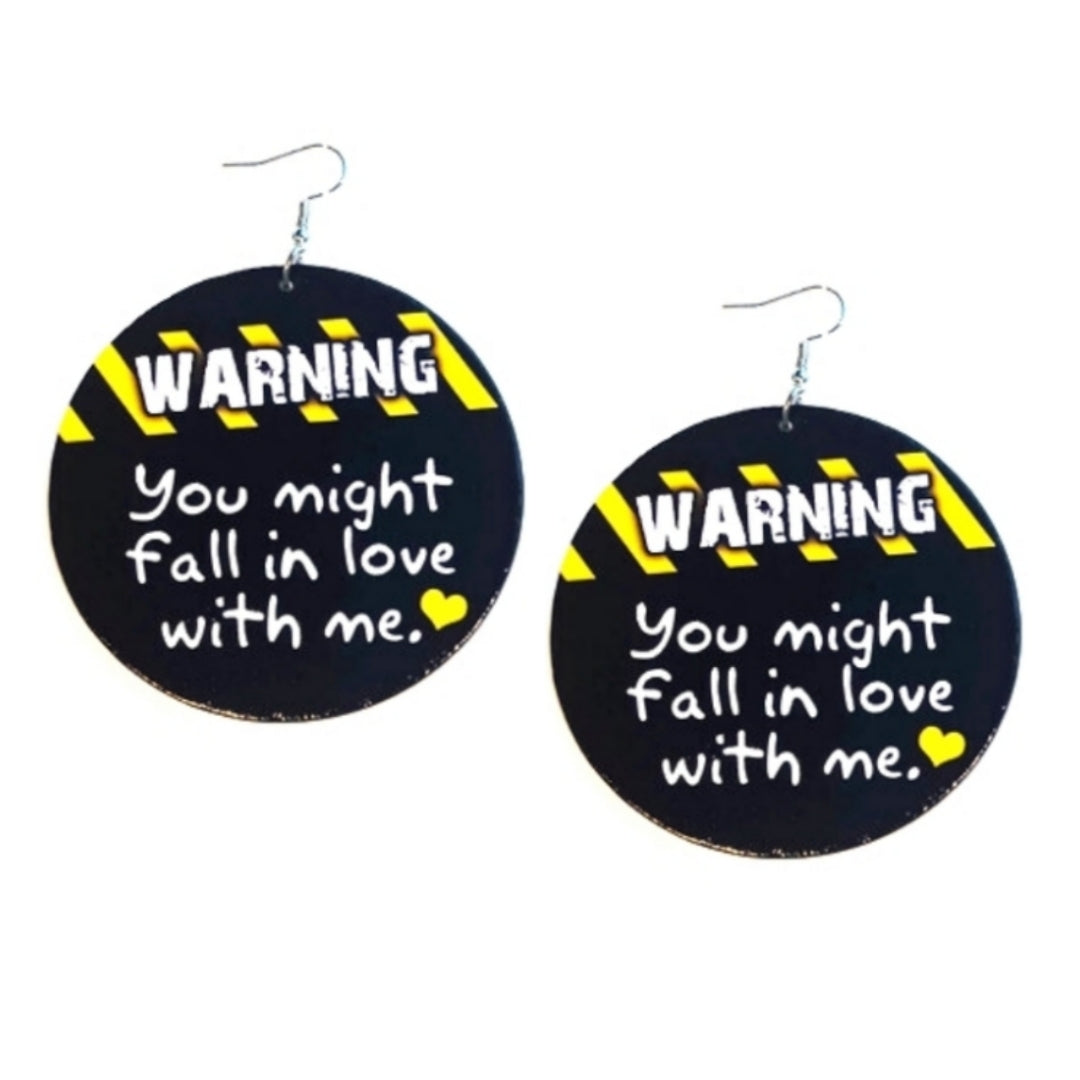 WARNING You Might Fall In Love With Me Large Statement Dangle Wood Earrings