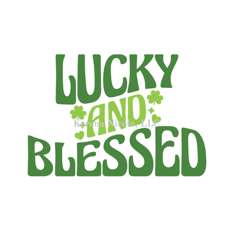 Ready To Press DTF Transfer Green Lucky and Blessed Four Leaf Clover