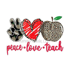 Ready To Press DTF Transfer Peace Love Teach Apple Leopard Red Heart