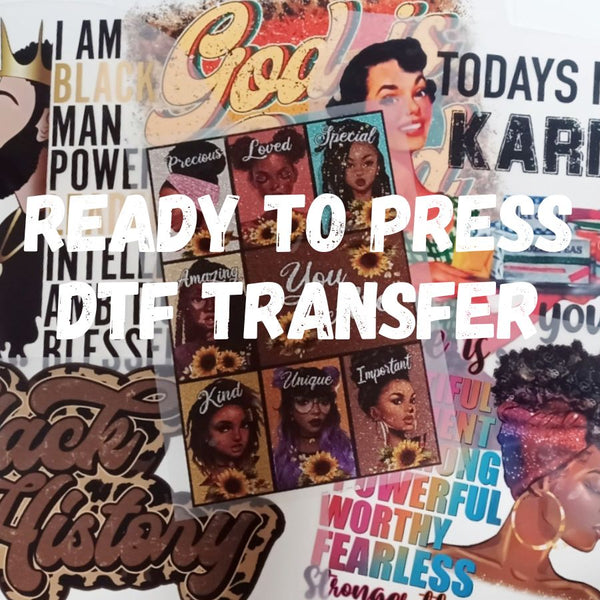 Ready To Press DTF Transfer Bossy Babe Find Yourself and Be That
