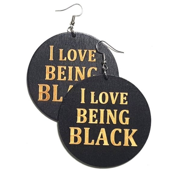 I Love Being Black Statement Dangle Engraved Wood Earrings