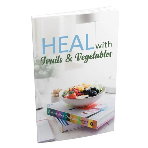 HEAL with Fruits and Vegetables PDF Format Instant Download Digital EBook