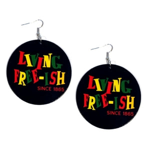 Living Freeish Since 1865 Statement Dangle Wood Earrings