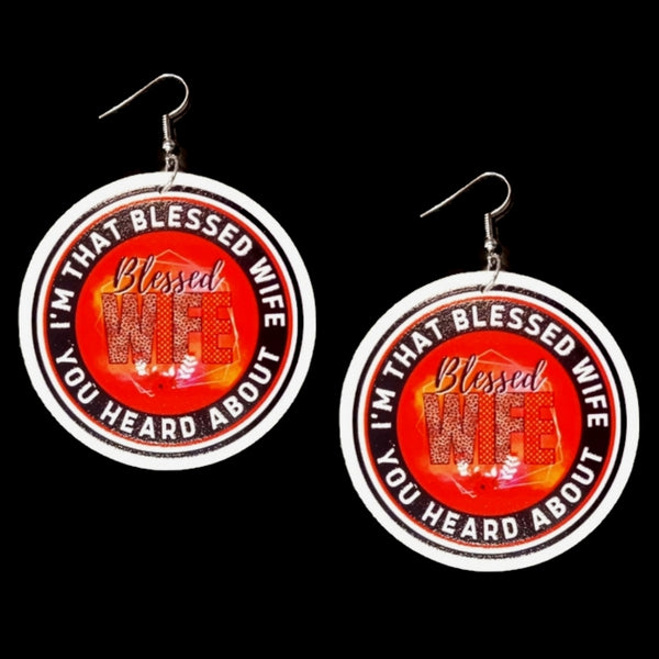 Blessed Wife You Heard About Statement Dangle Wood Earrings