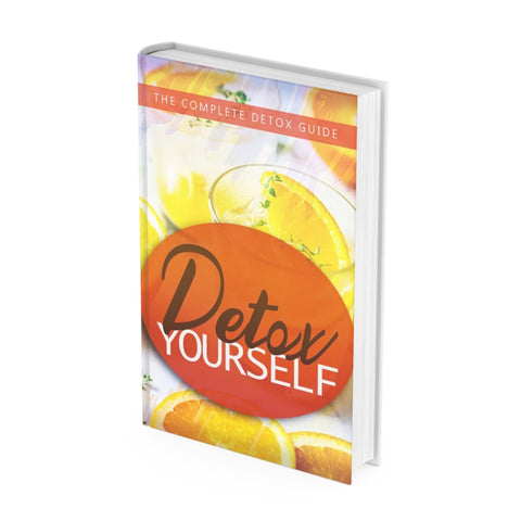 The Detox Yourself Complete Guide PDF Format Instant Download Digital EBook